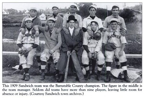 (From Dan Crowley's "Baseball on Cape Cod")