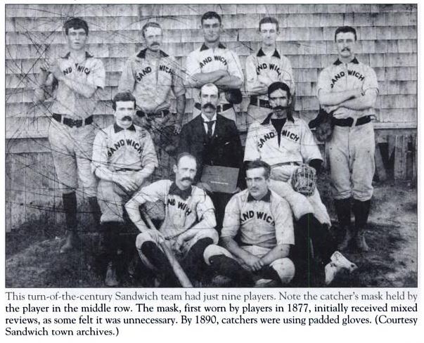 (From Dan Crowley's "Baseball on Cape Cod")